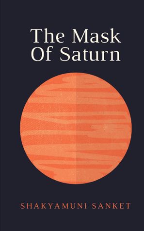 The Mask Of Saturn