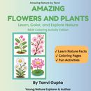 AMAZING FLOWERS AND PLANTS