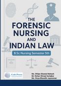 The Forensic nursing and Indian law (B. Sc Nursing Semester 5th)