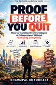 Proof Before You Quit