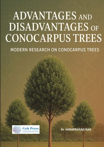 ADVANTGES AND DISADVANTAGES OF CONOCARPUS TREES MODERN RESERCH ON CONOCARPUS TREES