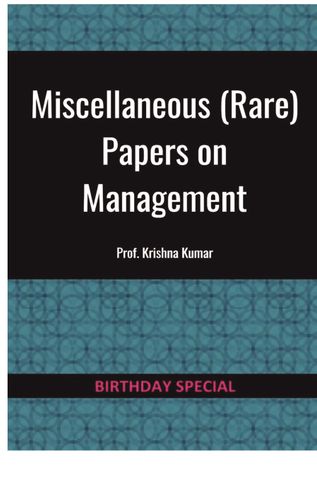 Miscellaneous (Rare) Papers on Management