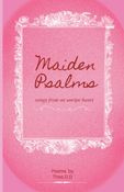MAIDEN PSALMS