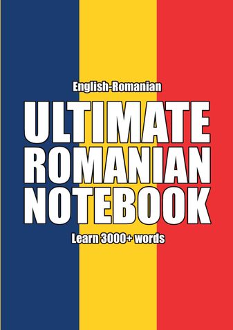 Ultimate Romanian Notebook