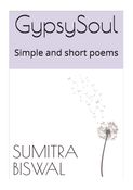 GypsySoul : Simple and short poems