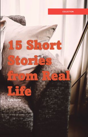 15 Short Stories from Real Life