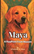 Maya A Pawprint From Heaven