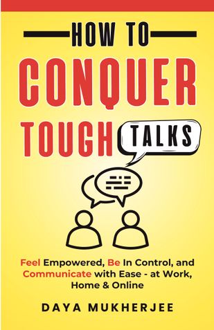 How to Conquer Tough Talks