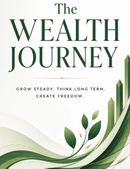 The Beginner's SIP Guide: How to Build Long-Term Wealth with Mutual Funds, Smart Investing & the Power of Compounding