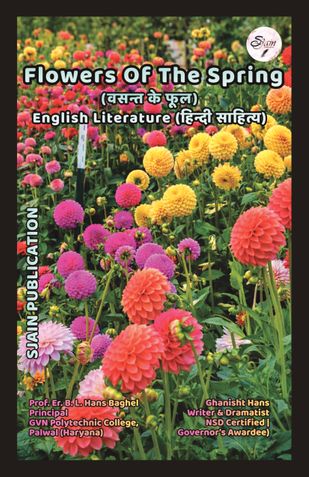 Flowers Of The Spring (वसन्त के फूल) English Literature (हिन्दी साहित्य)