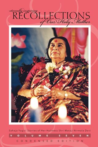 Eternally Inspiring Recollections of Our Holy Mother Volume 7