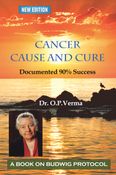 Cancer - Cause and Cure