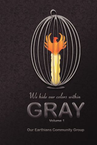 Gray: We Hide Our Colors Within