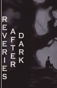 Reveries After Dark - A Compilation