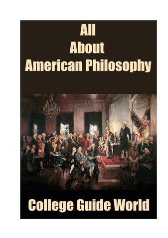 All about American Philosophy