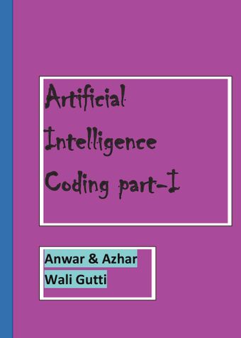 Artificial intelligence coding part -1