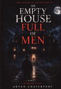 An Empty House Full Of Mens