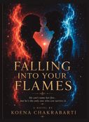 FALLING INTO YOUR FLAMES