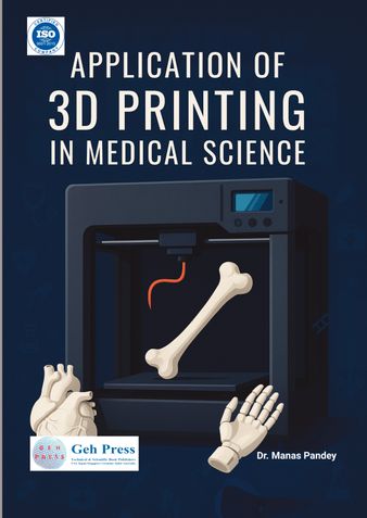 Application of 3D Printing in Medical Science