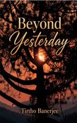 Beyond Yesterday