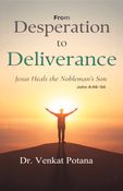 From Desperation to Deliverance: Jesus Heals the Nobleman’s Son John 4:46–54