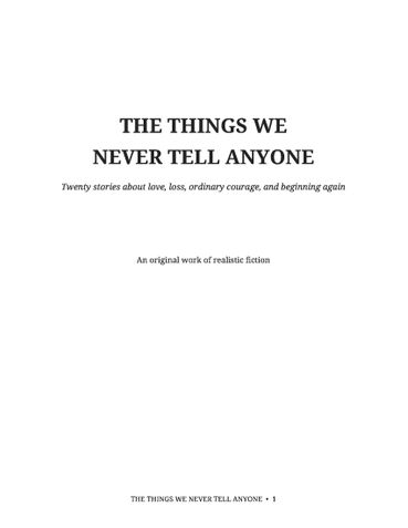 THE THINGS WE NEVER TELL ANYONE