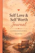Self-Love & Self-Worth Journal