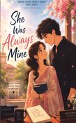 She Was Always Mine