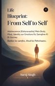Life blueprint From self to self