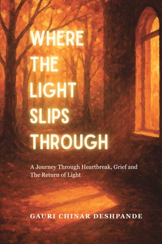 Where the Light Slips Through