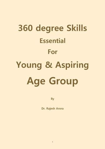 360 degree Skills Essential for Young & Aspiring Age Group