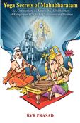 Yoga secrets of Mahabharatam