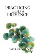 Practicing God's Presence