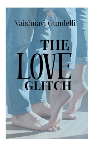 The Love Glitch