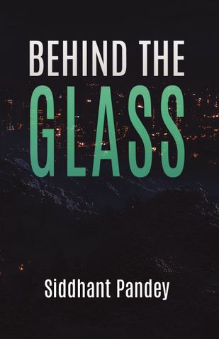 Behind the Glass