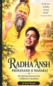 RADHA ANSH PREMANAND JI MAHARAJ