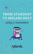 From Stardust To Melancholy