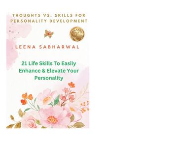 Thoughts vs Skills for Personality Development