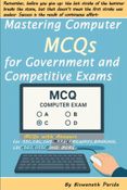 Mastering Computer MCQs: Complete Guide for Competitive Exams