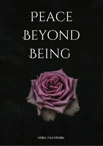 Peace Beyond Being