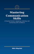 Mastering Communication Skills