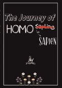The Journey of Homo-Sapling to Homo- Sapien