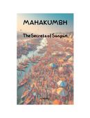 Mahakumbh - The Secrets of Sangam