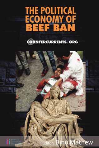 The Political Economy of Beef Ban