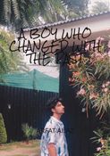 A BOY WHO CHANGED WITH THE PAST