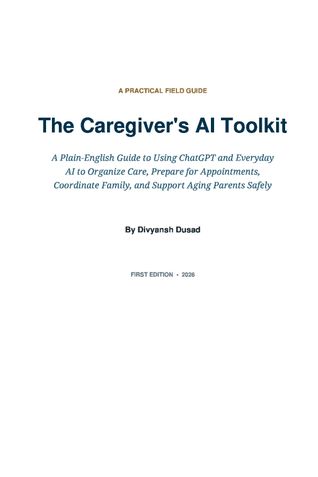 The Caregiver's AI Toolkit