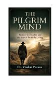 The Pilgrim Mind: Puritan Spirituality and the Search for Holy Living