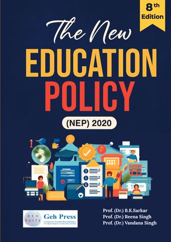The New Education Policy (NEP)