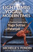 The Eight Limbs of Yoga for Modern Times
