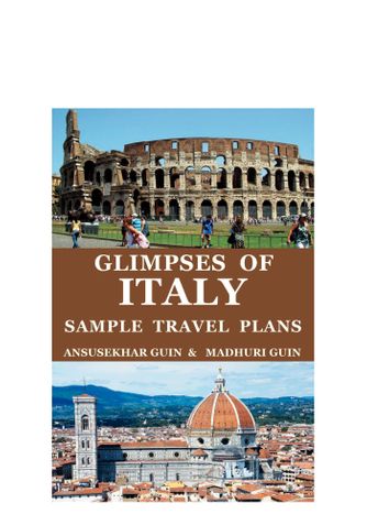 Glimpses of Italy with Sample Travel Plans